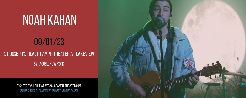 Noah Kahan at Lakeview Amphitheater