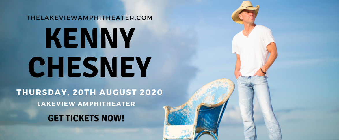 Kenny Chesney [CANCELLED] at Lakeview Amphitheater