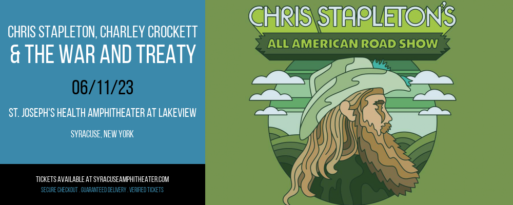 Chris Stapleton, Charley Crockett & The War and Treaty at Lakeview Amphitheater