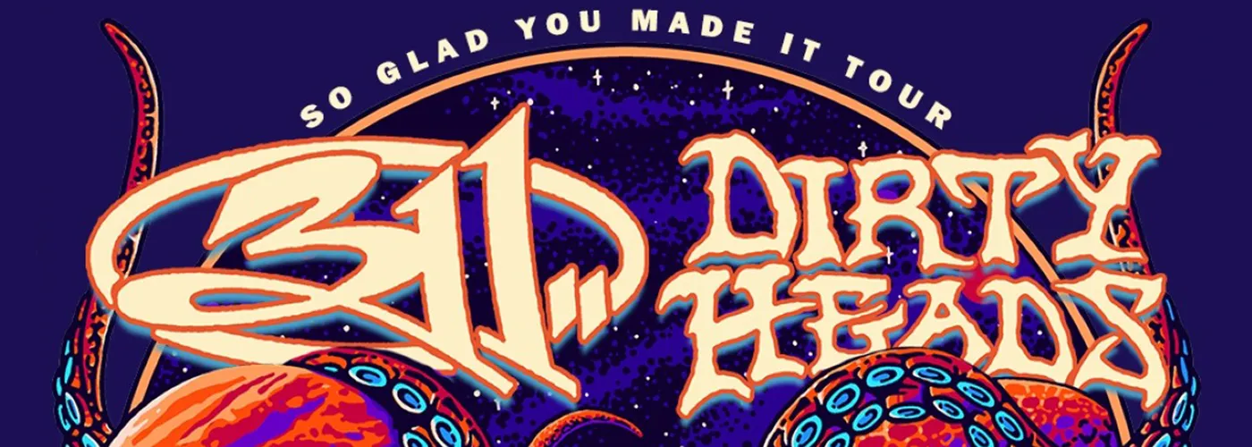 311 &amp; Dirty Heads