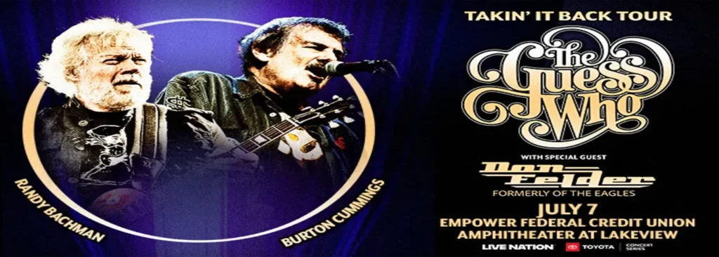 The Guess Who at Empower Federal Credit Union Amphitheater at Lakeview